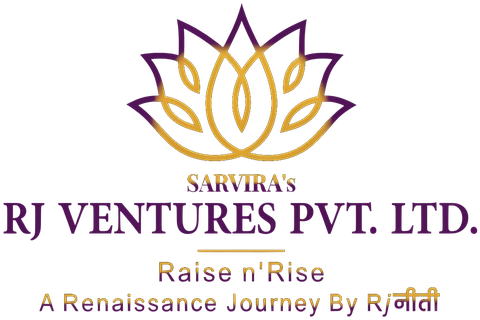 SARVIRA's RJ Ventures Pvt. Ltd. — Raise n' Rise, a Renaissance journey by RJनीती